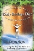 The Body Ecology Diet